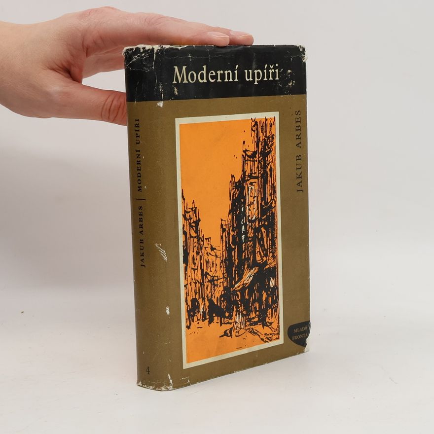 Jakub Arbes Moderní upíři