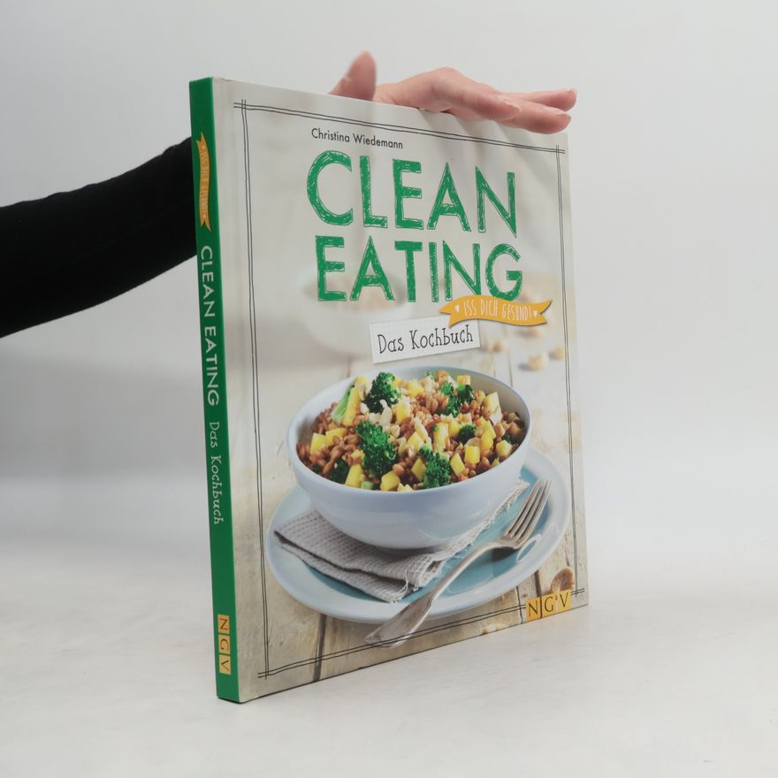 Christina Wiedemann Clean Eating