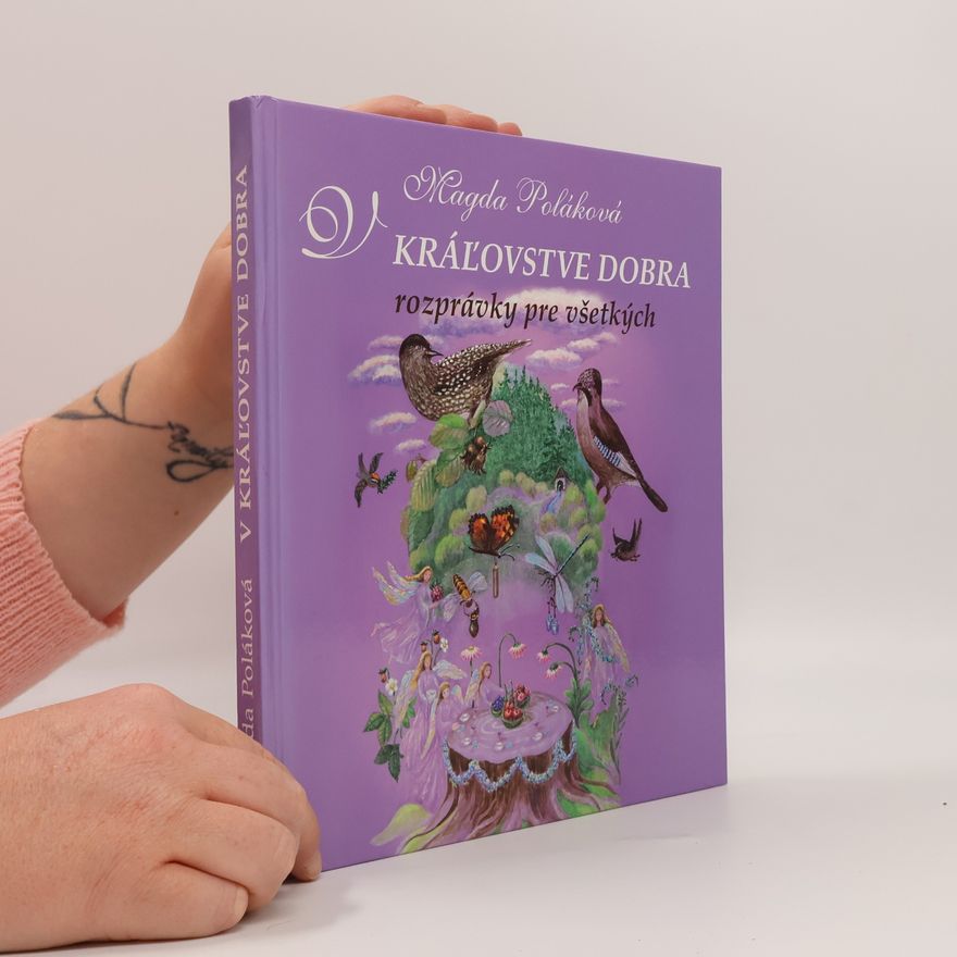 Magda Poláková V kraľovstve dobra