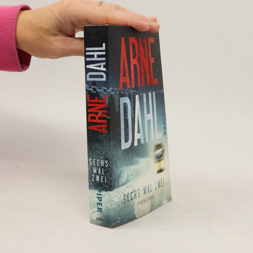 Arne Dahl Sechs mal zwei