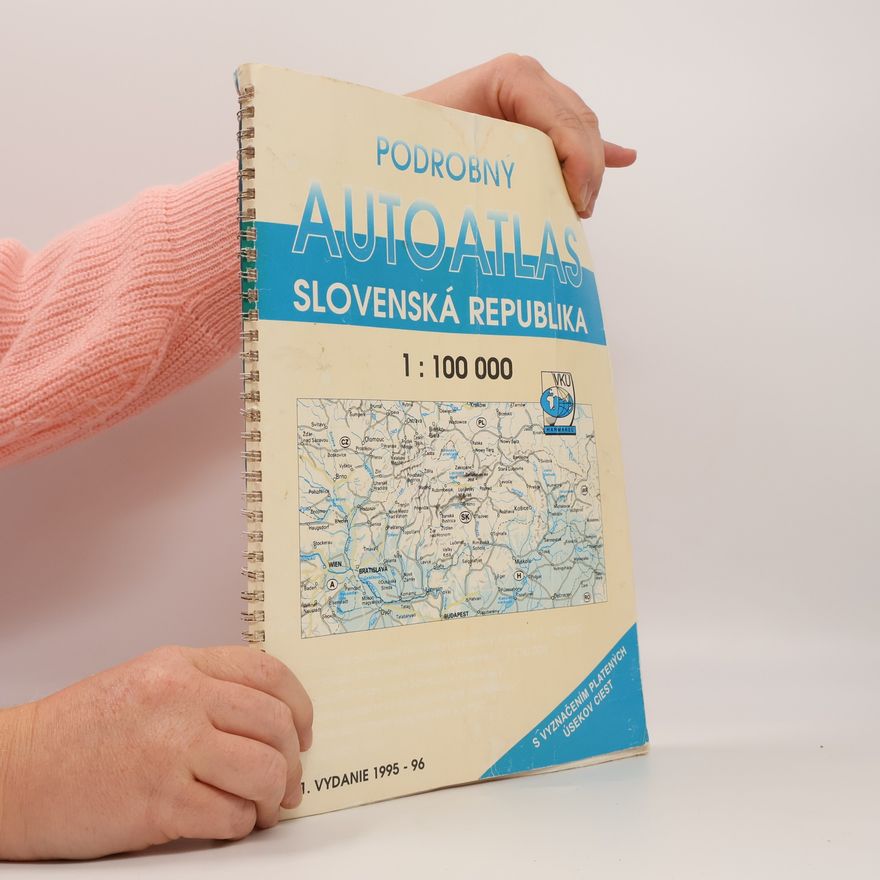 Various authors Podrobný autoatlas. Slovenská republika