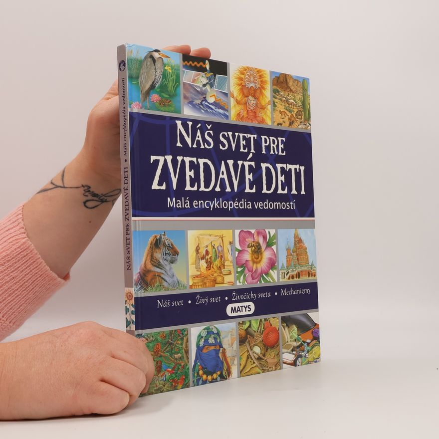 Autorenkollektiv Náš svet pre zvedavé deti