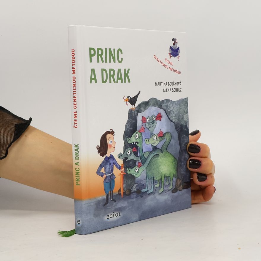 Martina Boučková Princ a drak – Čteme genetickou metodou