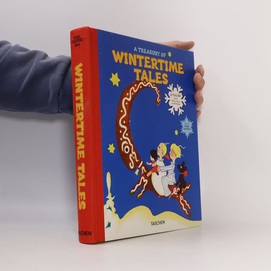 Noel Daniel A Treasury of Wintertime Tales