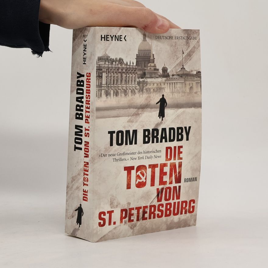 Tom Bradby Die Toten von St. Petersburg