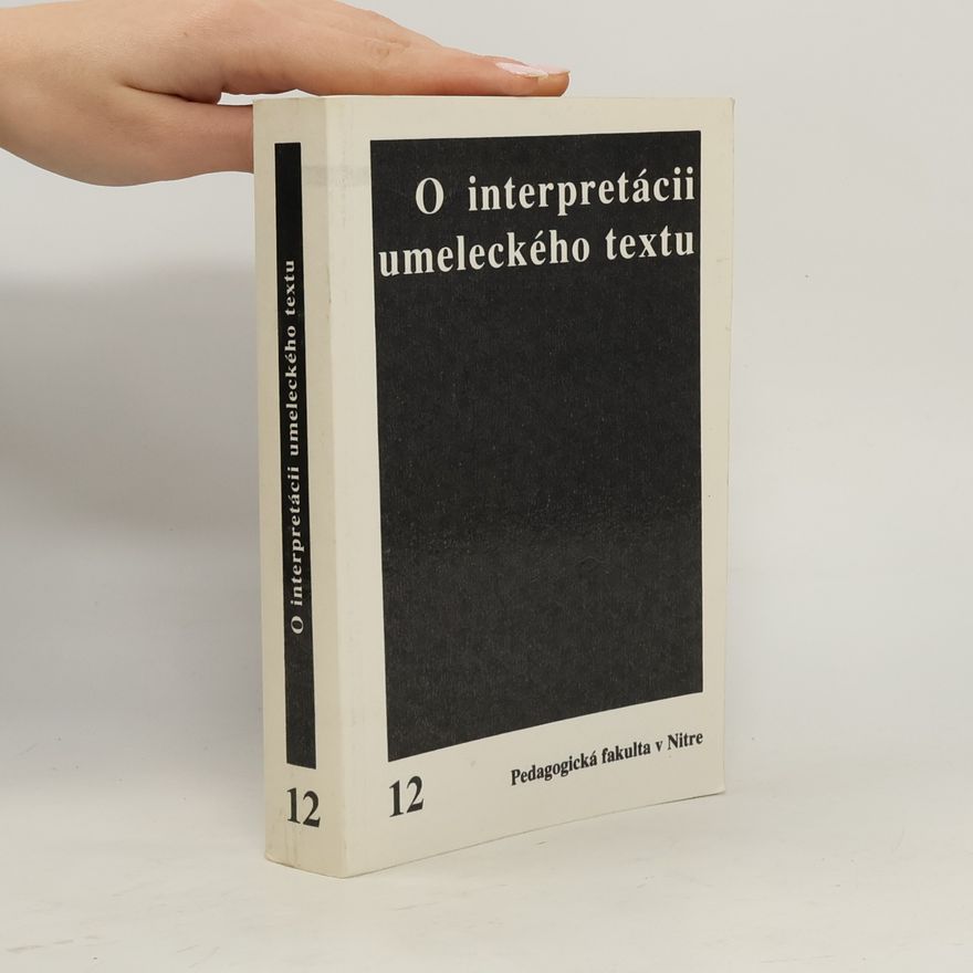 Zdena Gadušová O interpretácii umeleckého textu 12