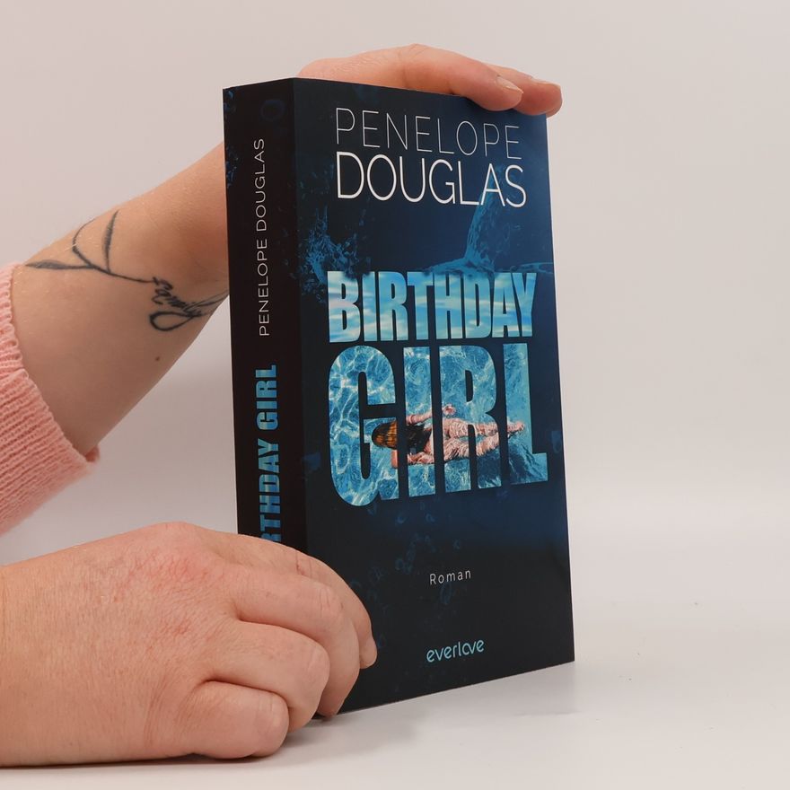 Penelope Douglas Birthday Girl