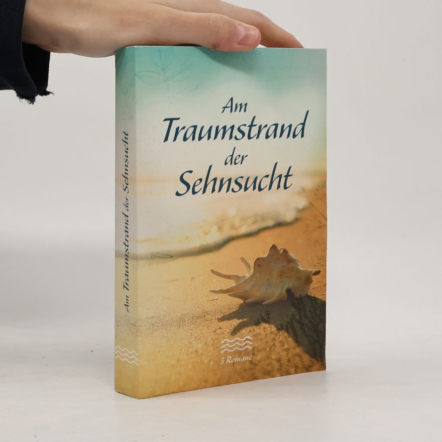 Various authors Am Traumstrand der Sehnsucht