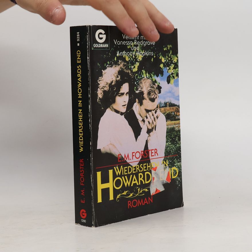 E. M. Forster Wiedersehen in Howards End