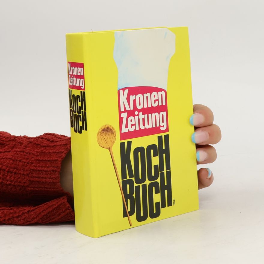 Autorenkollektiv Kronen Zeitung Kochbuch