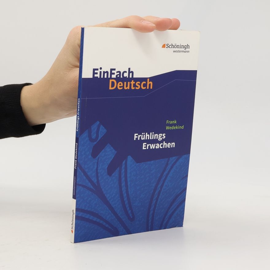 Frank Wedekind Frühlings Erwachen