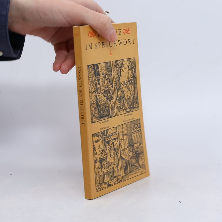 Autorenkollektiv Berufe im Sprichwort