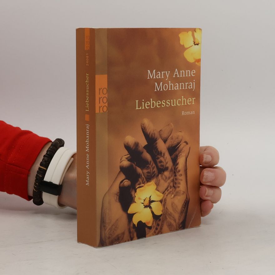 Mary Anne Mohanraj Liebessucher. Roman