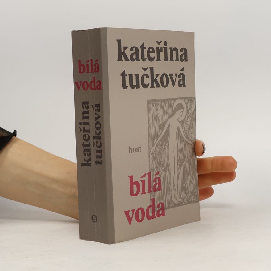 Kateřina Tučková Bílá Voda