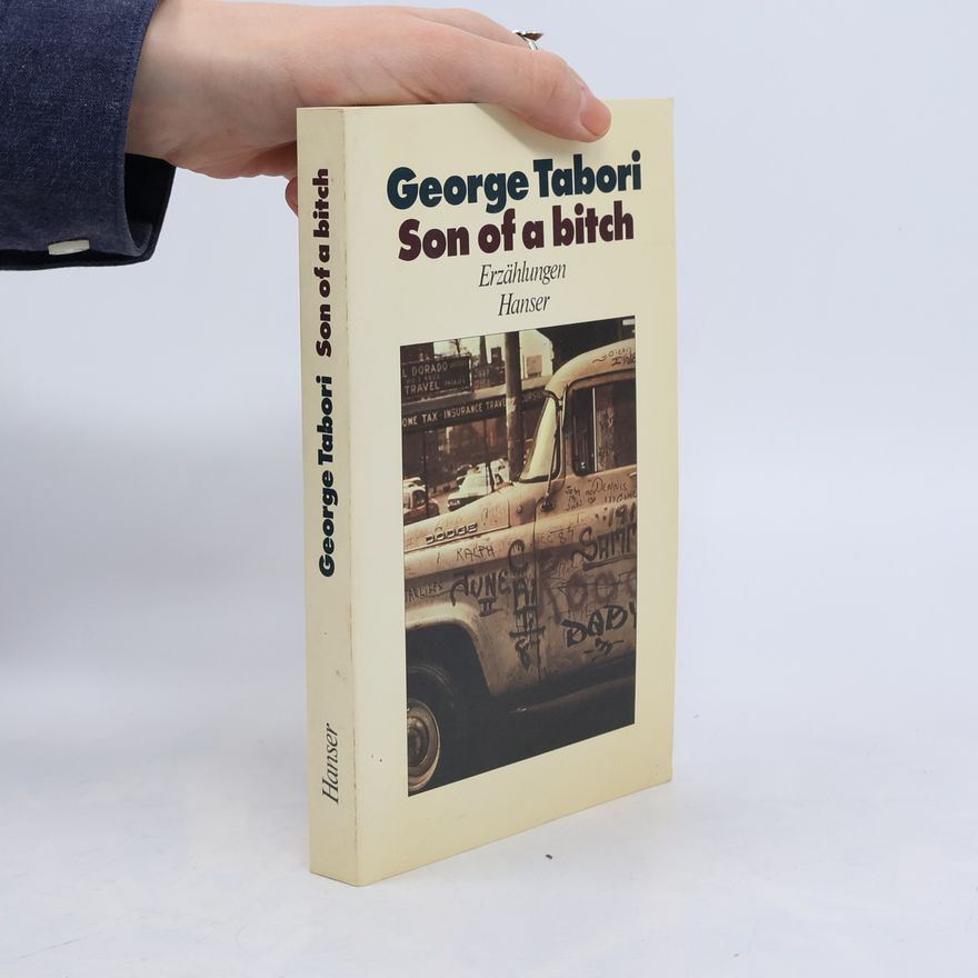 George Tabori Son of a Bitch
