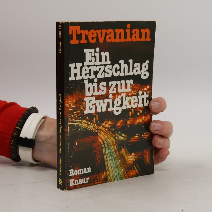 Trevanian Ein Herzschlag bis zur Ewigkeit