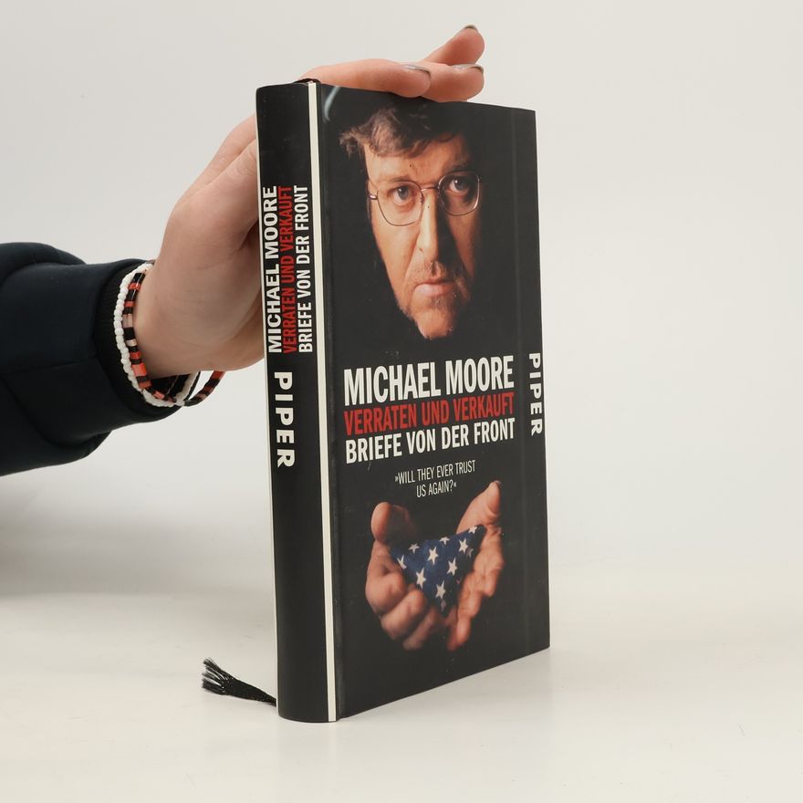 Michael Moore Verraten und verkauft