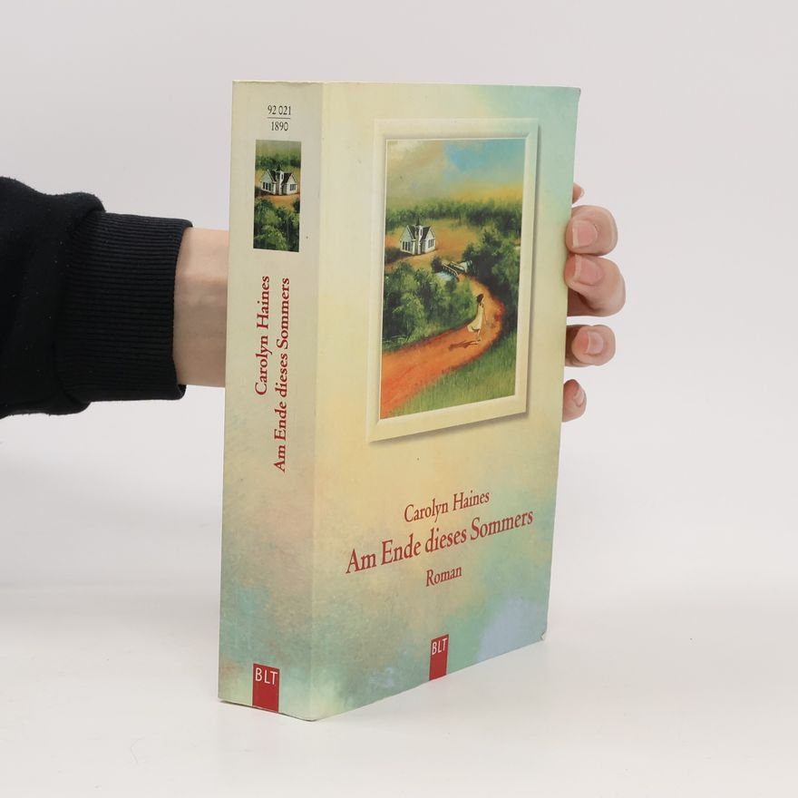 Carolyn Haines Am Ende dieses Sommers