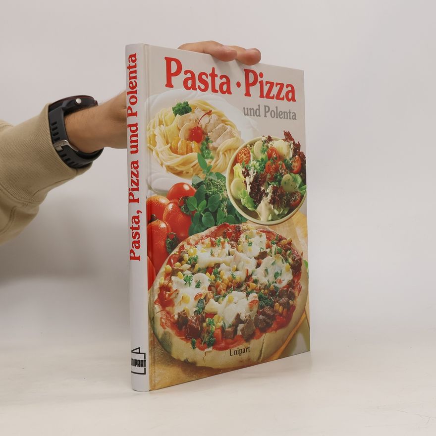 Barbara Evers Pasta, Pizza und Polenta