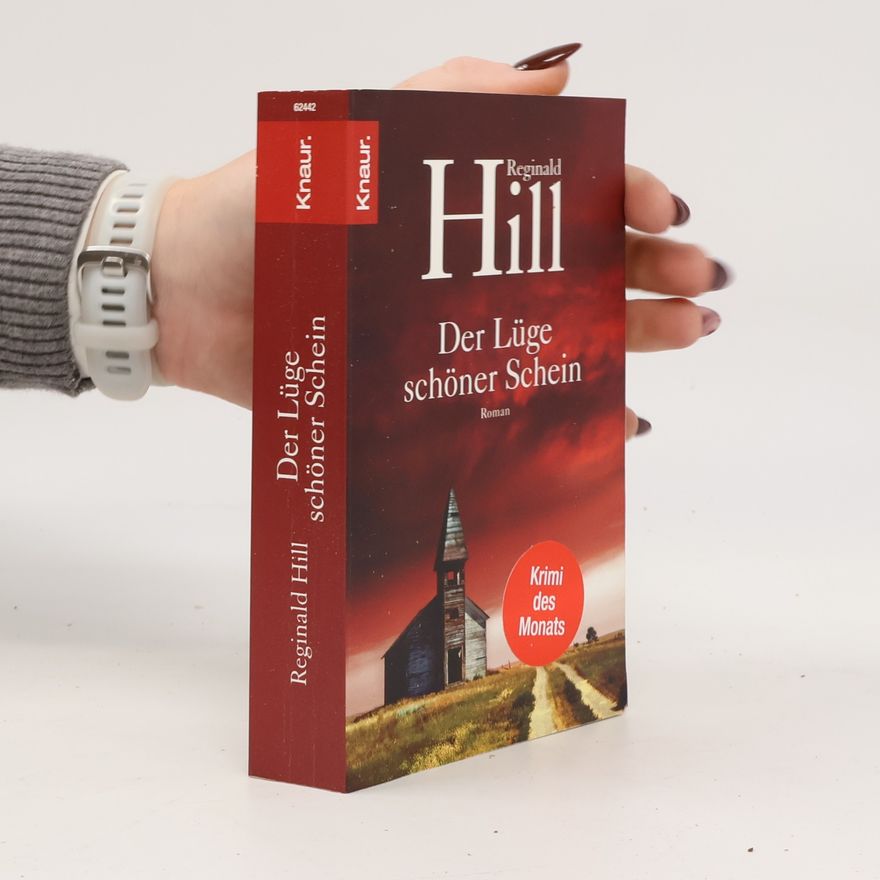 Reginald Hill Der Lüge schöner Schein