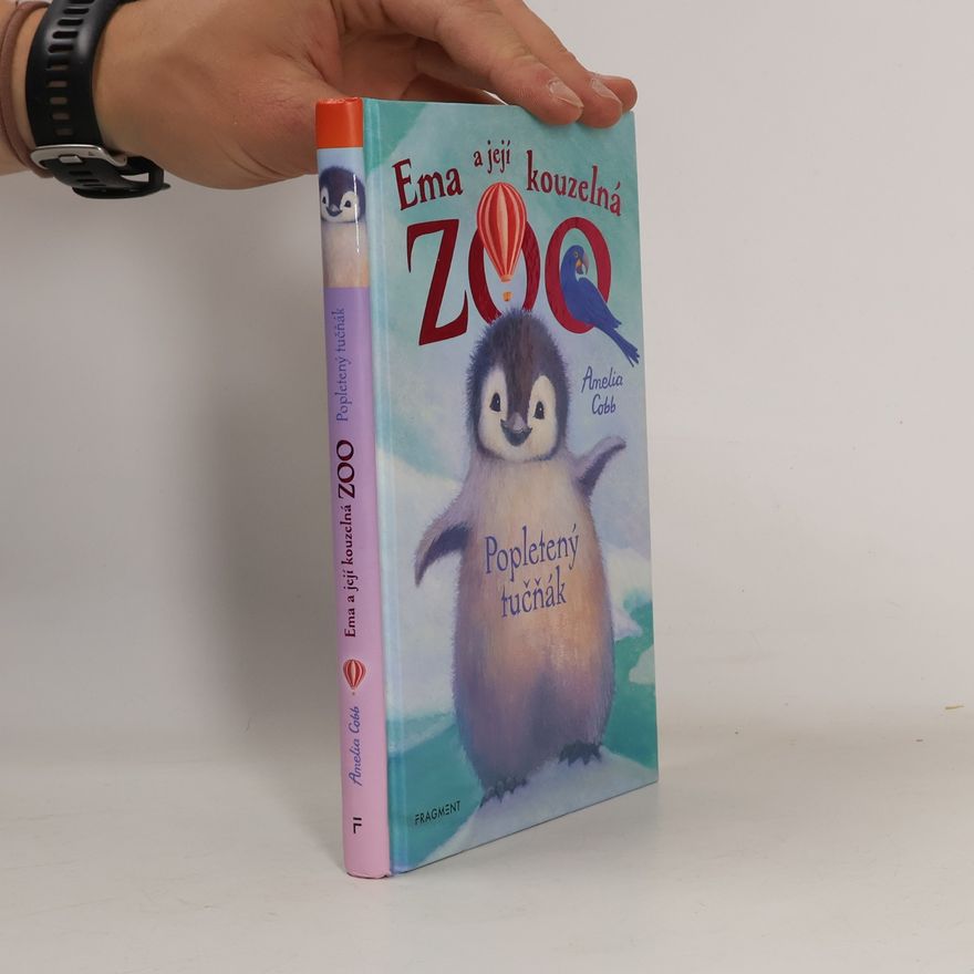 Amelia Cobb Ema a její kouzelná zoo. Popletený tučňák