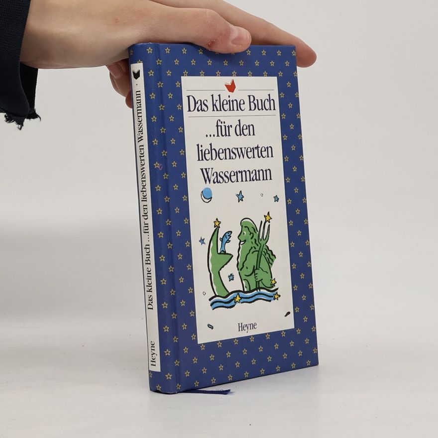 Autorenkollektiv Das kleine Buch ... für den liebenswerten Wassermann