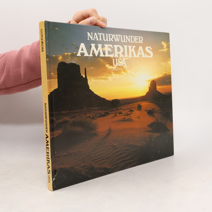 Bill Harris Naturwunder Amerikas, USA