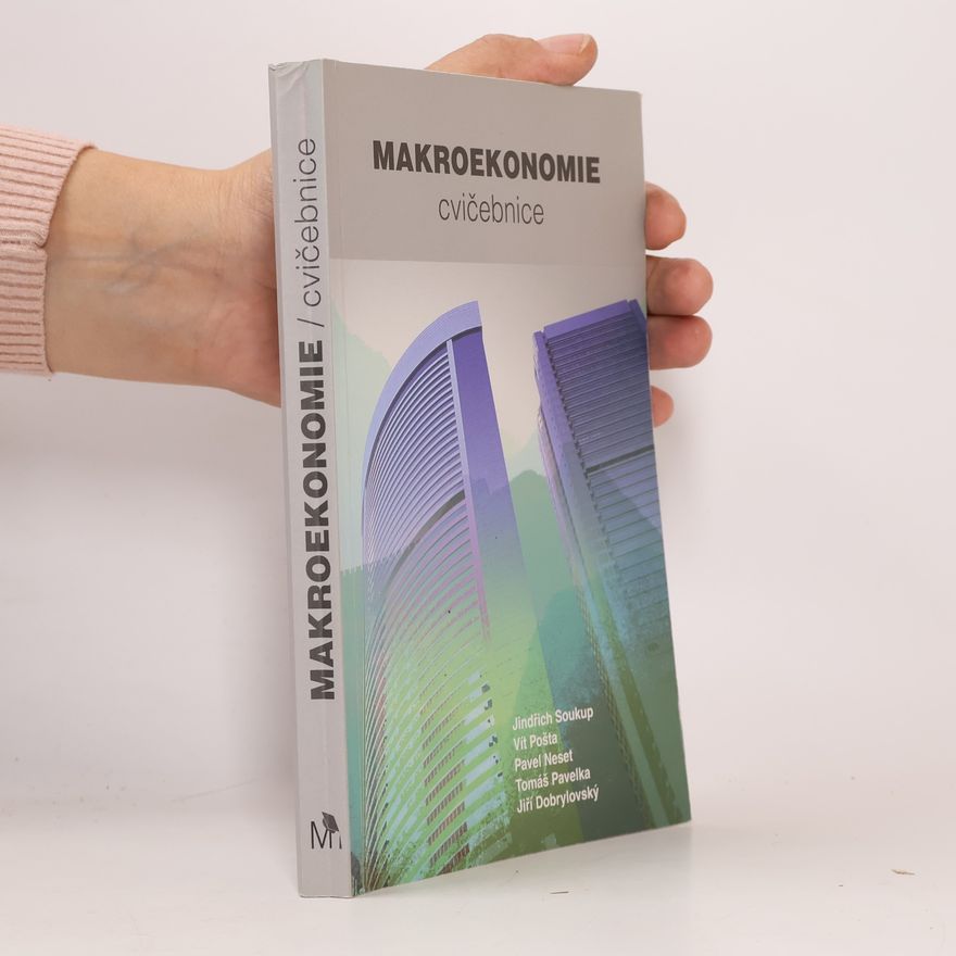 Kolektiv autorů Makroekonomie cvičebnice