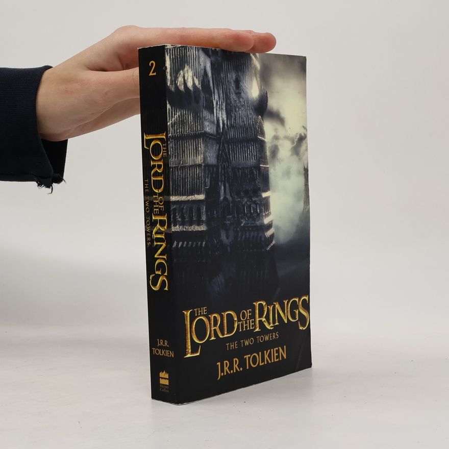 J. R. R. Tolkien The Lord of The Rings: The Two Towers