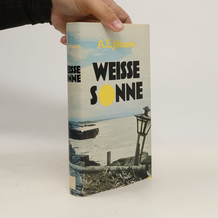 A. E. Johann Weisse Sonne