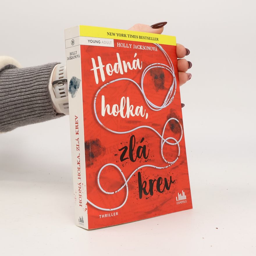Holly Jackson Hodná holka, zlá krev