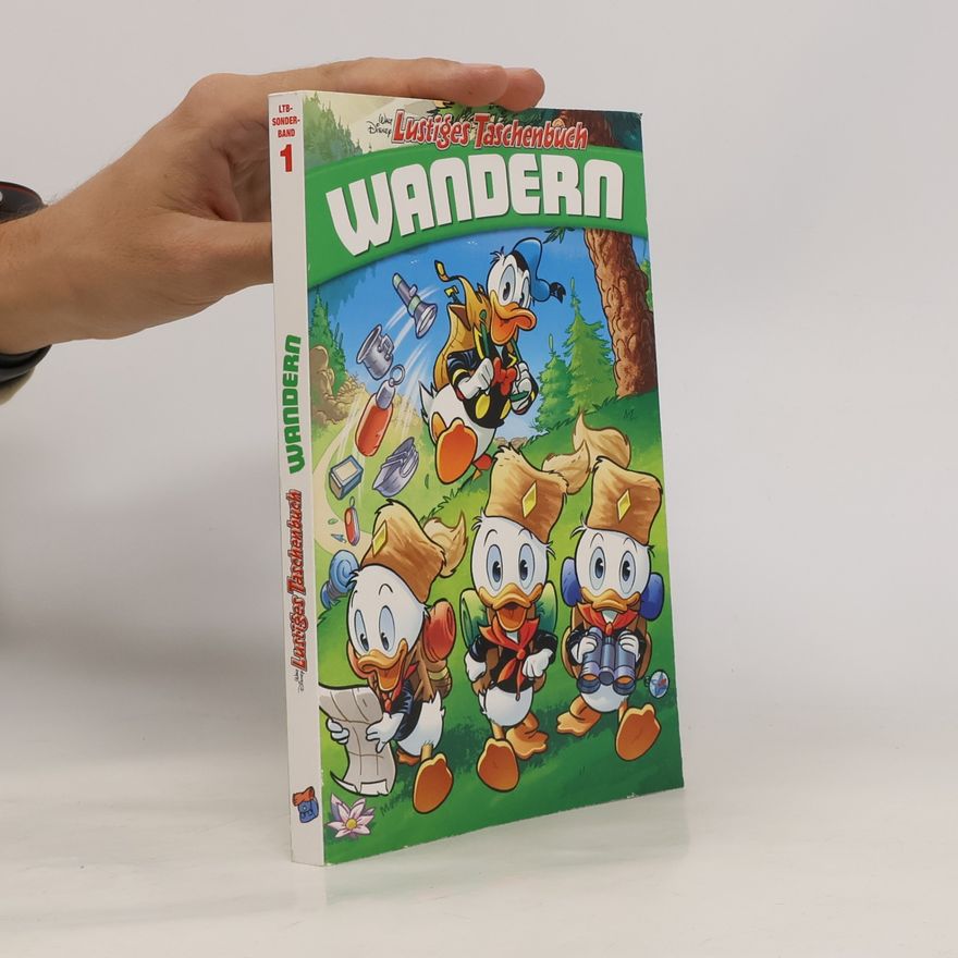 Walt Disney Lustiges Taschenbuch. Wandern