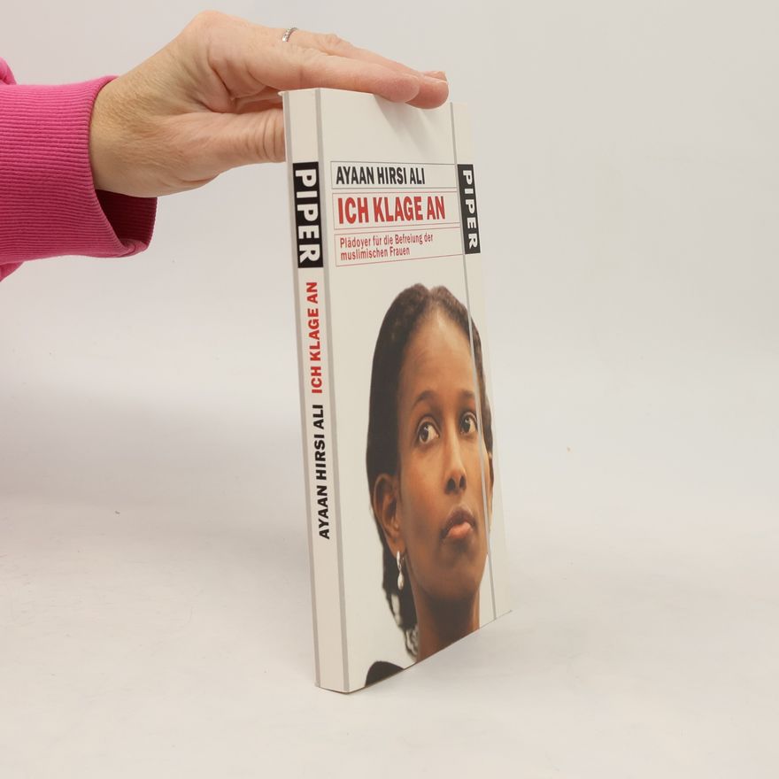 Ayaan Hirsi Ali Ich klage an