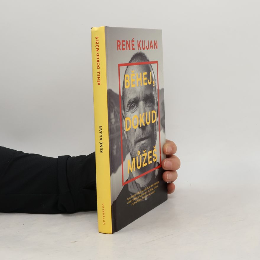 René Kujan Běhej, dokud můžeš