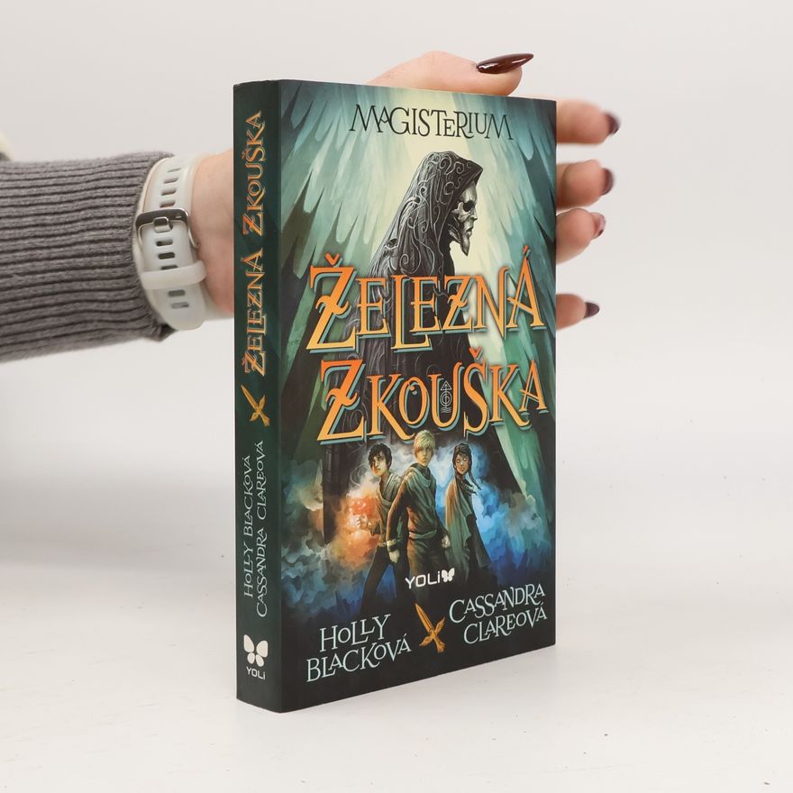 Holly Black Magisterium 1. Železná zkouška