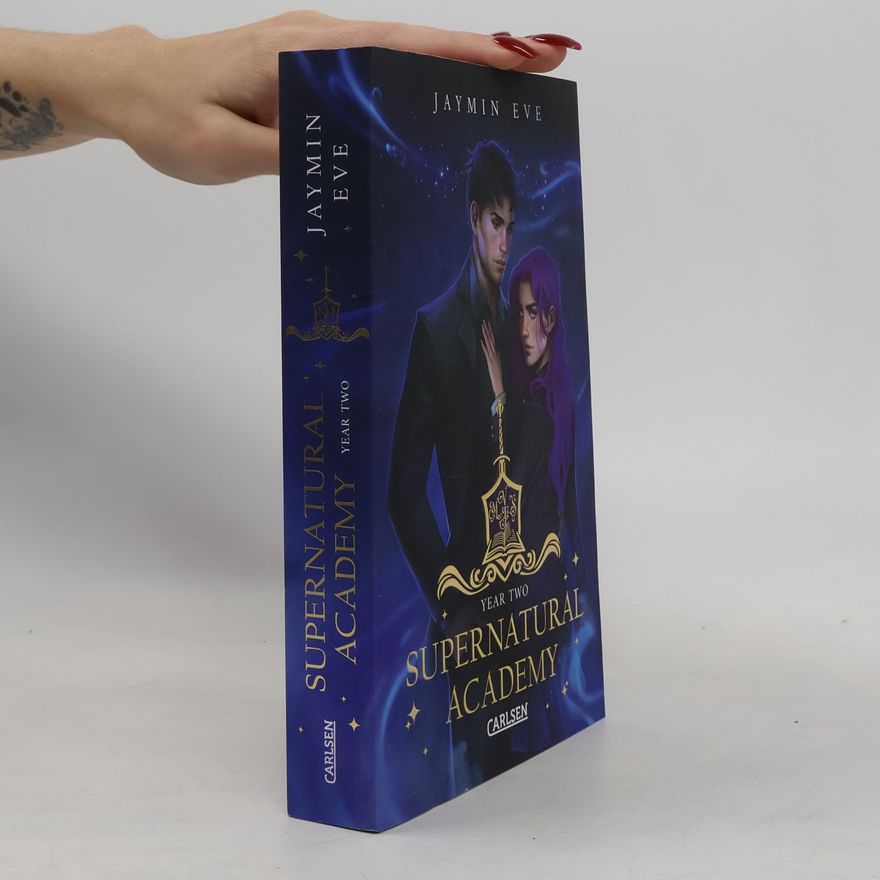 Jaymin Eve Supernatural Academy - 2: Year Two