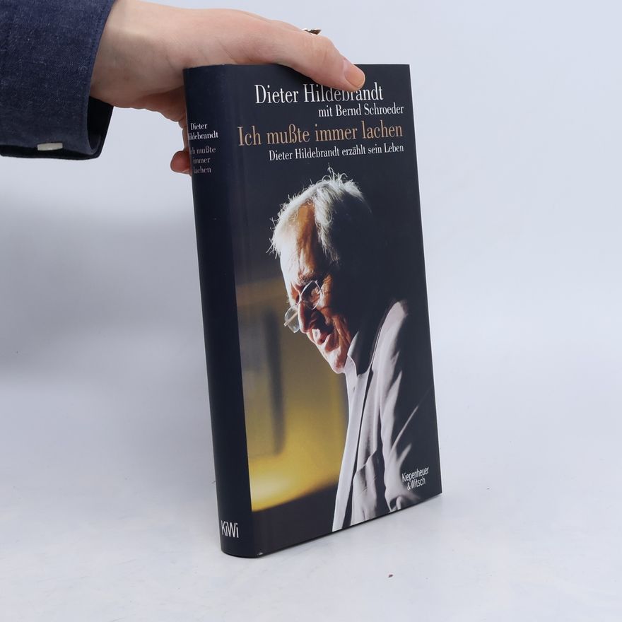 Dieter Hildebrandt Ich mußte immer lachen
