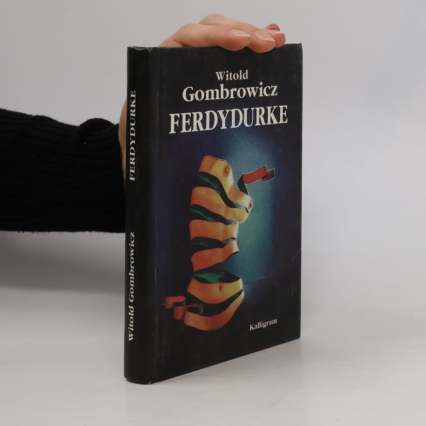 Witold Gombrowicz Ferdydurke