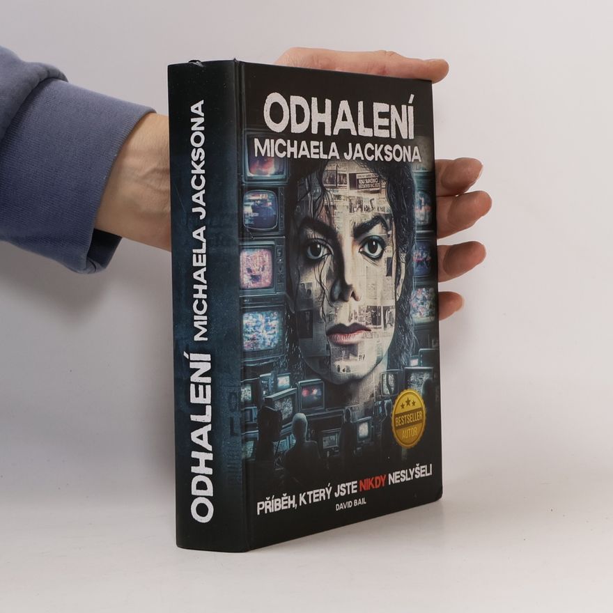 David Bail Odhalení Michaela Jacksona