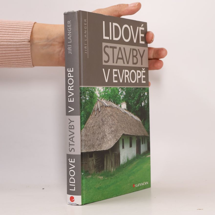 Jiří Langer Lidové stavby v Evropě
