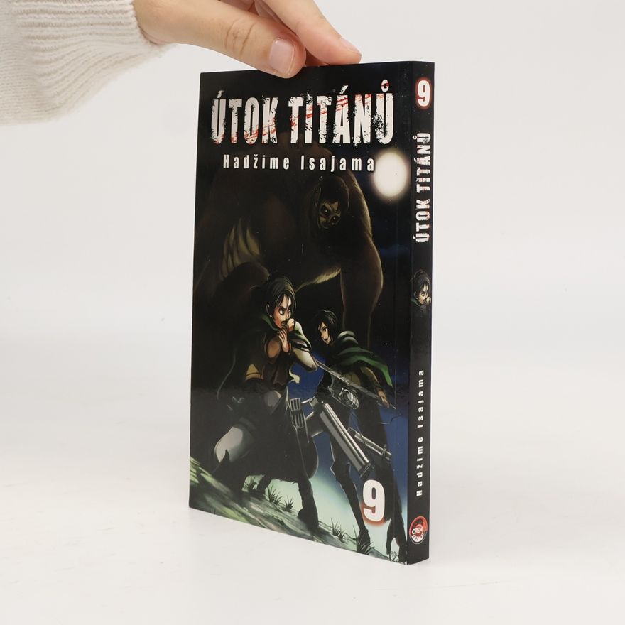 Hadžime Isajama Útok titánů. 9