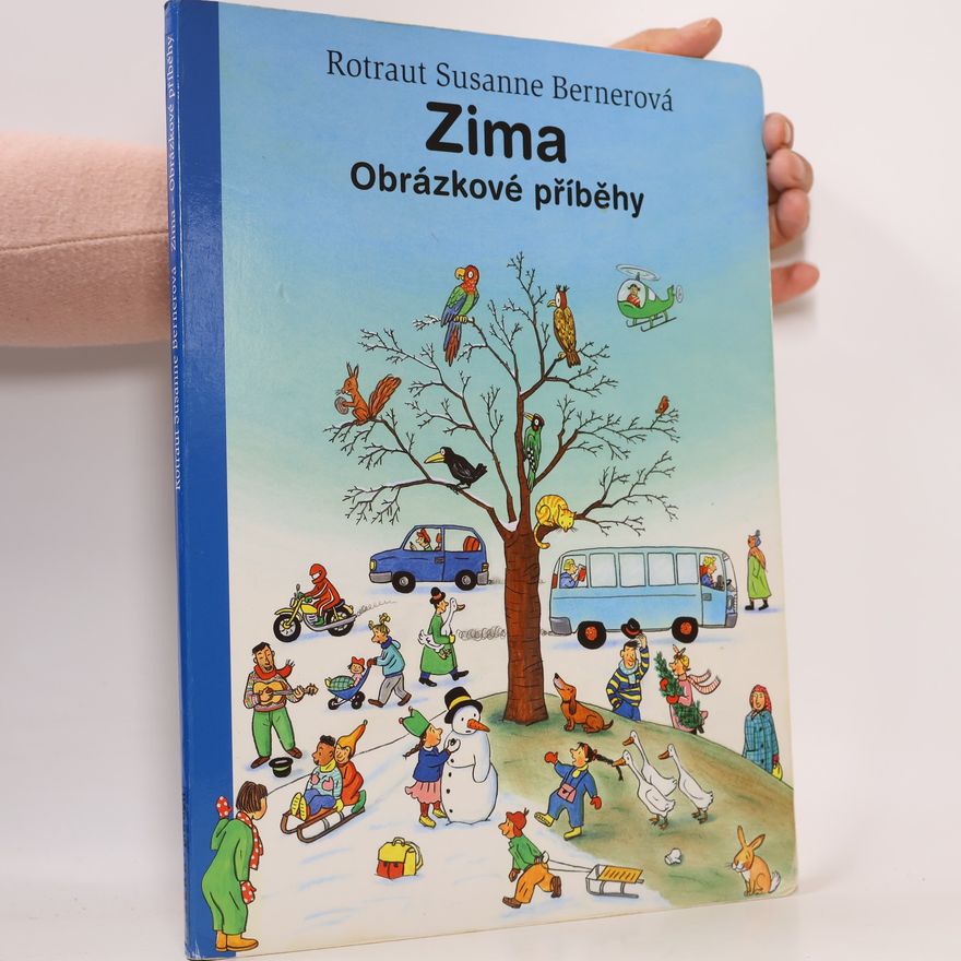 Rotraut Susanne Berner Zima. Obrázkové příběhy