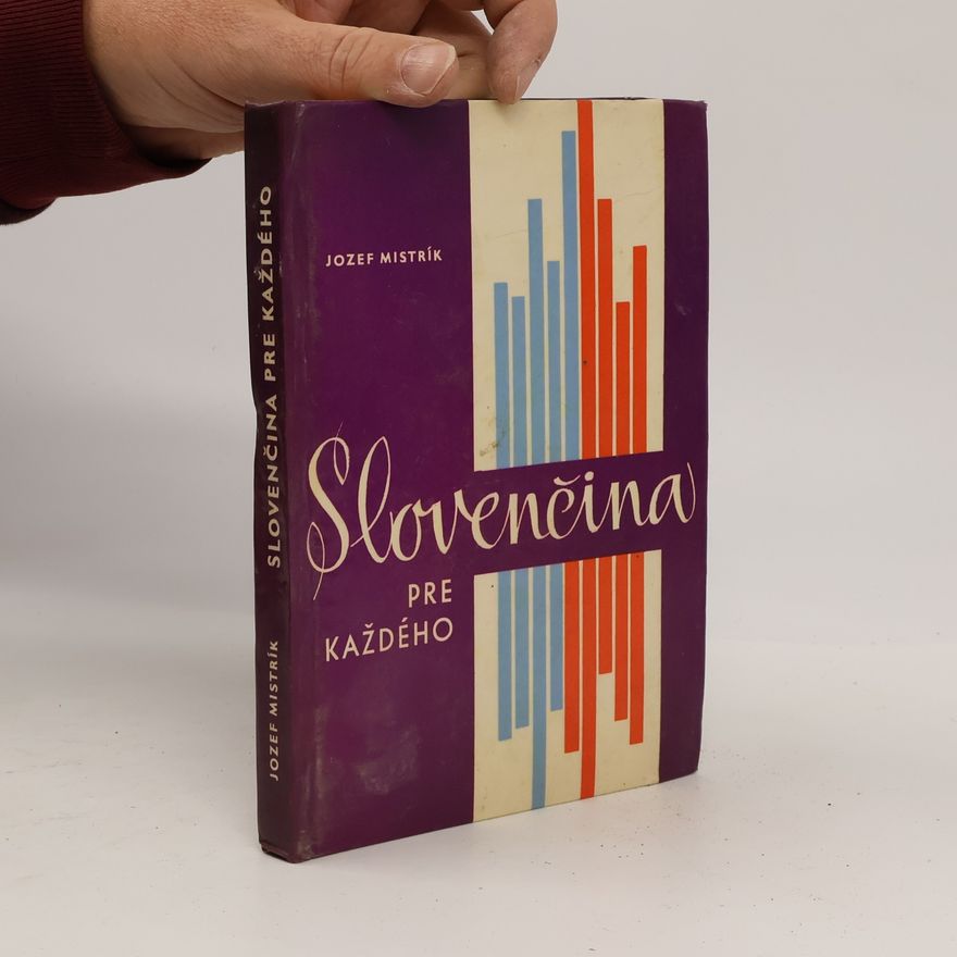Jozef Mistrík Slovenčina pre každého