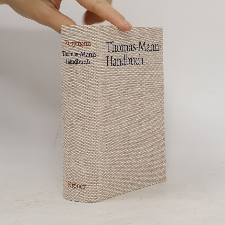 Helmut Koopmann Thomas-Mann-Handbuch