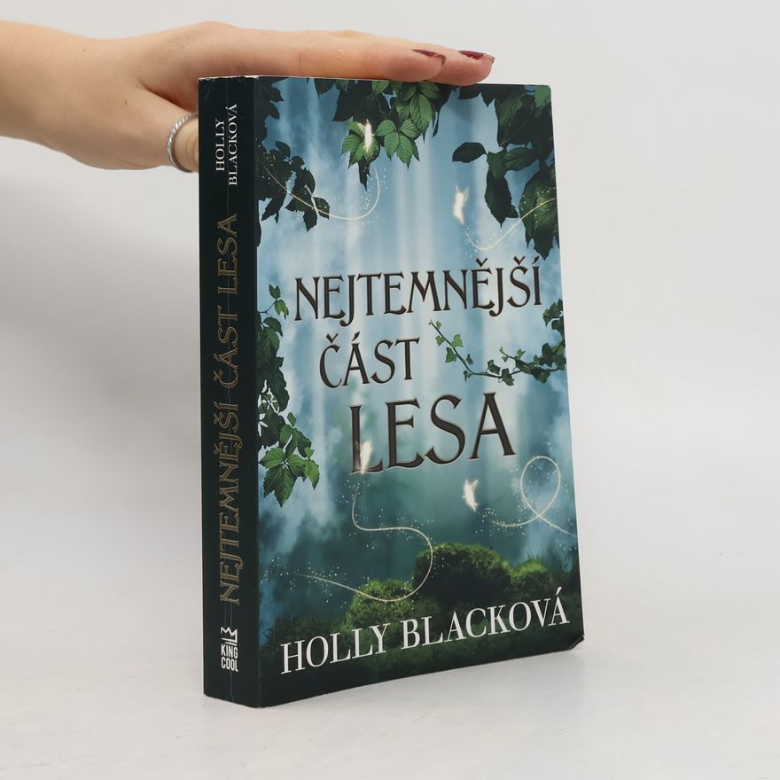 Holly Black Nejtemnější část lesa