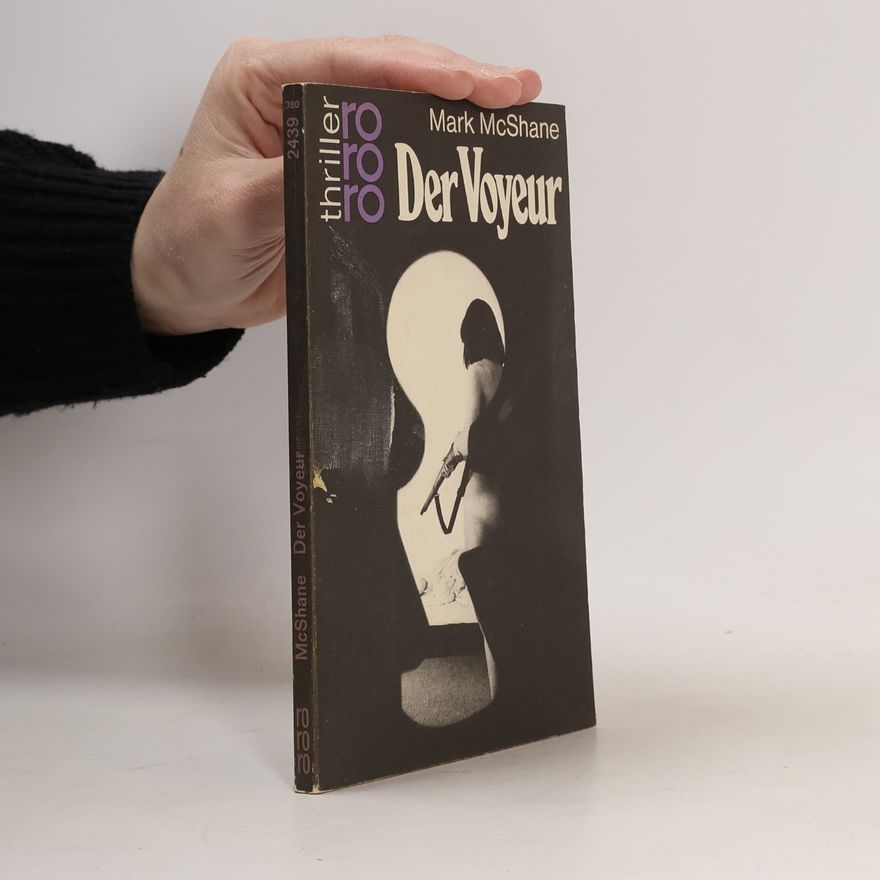 Mark McShane rororo - 2439: Der Voyeur