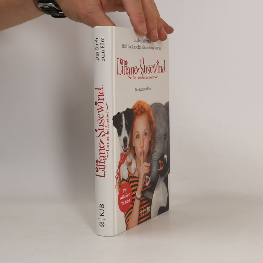 Marlene Jablonski Liliane Susewind. Ein tierisches Abenteuer