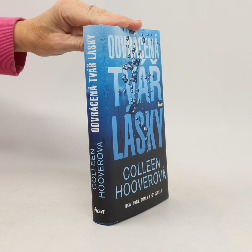 Colleen Hoover Odvrácená tvář lásky