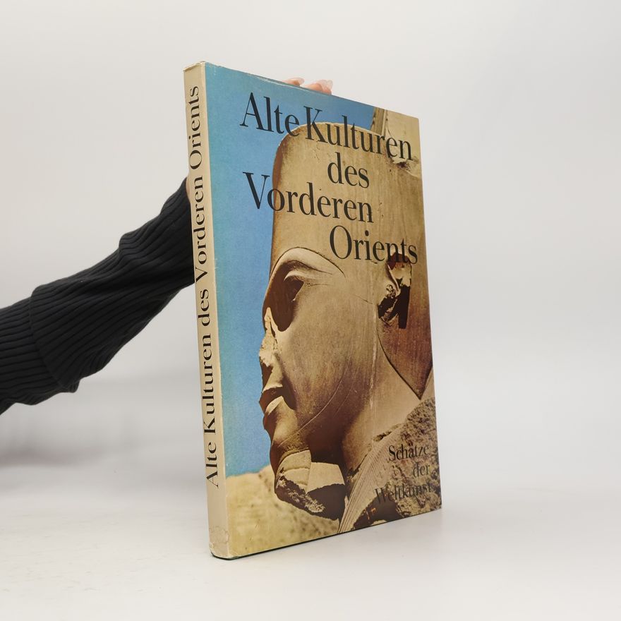 Various authors Alte Kulturen des Vorderen Orients