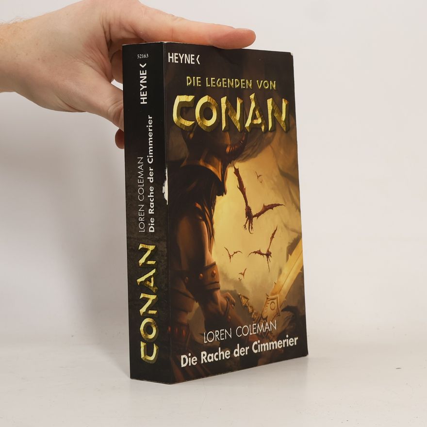 Andreas Decker Die Rache der Cimmerier. Die Legenden von Conan 2. Roman